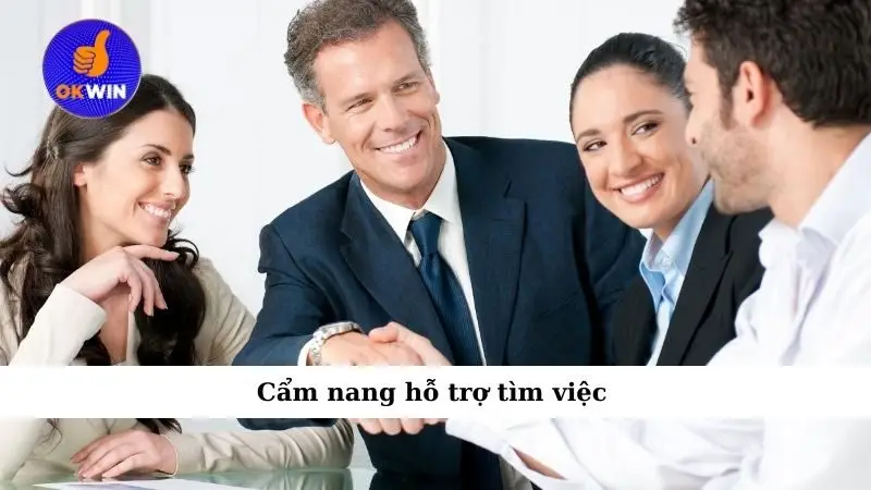 Cẩm nang hỗ trợ tìm việc