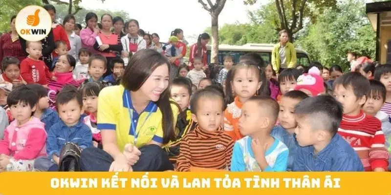 Okwin kết nối và lan tỏa tình thân ái